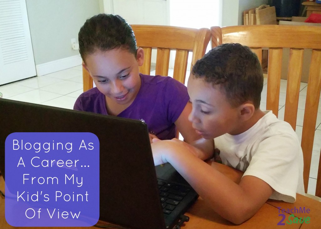 Blogging As A Career From My Kid's Point Of View