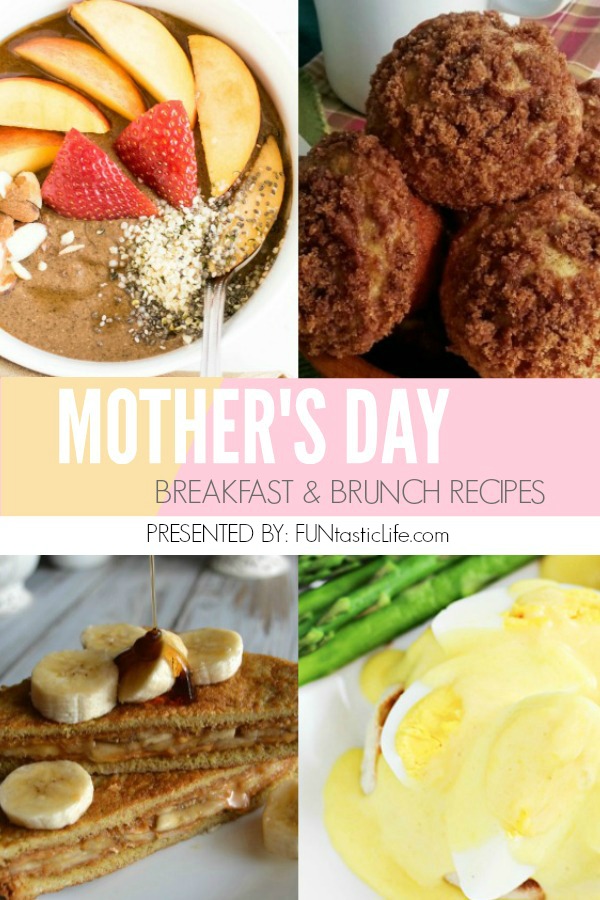 10 Mother's Day Breakfast & Brunch Recipes