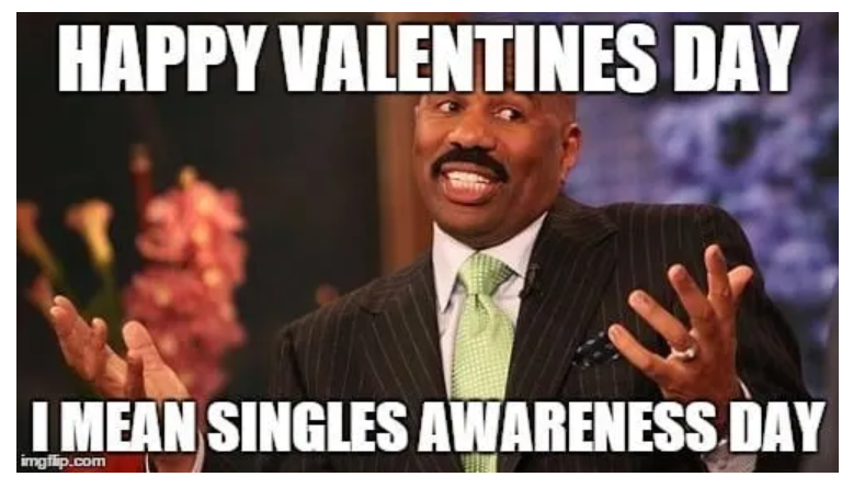 Valentine’s Day Memes.