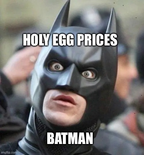 Egg Prices Memes - batman
