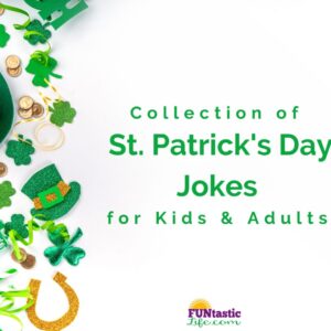 St. Patrick's Day Jokes for Kids and Adults
