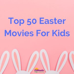 Easter Movies For Kids