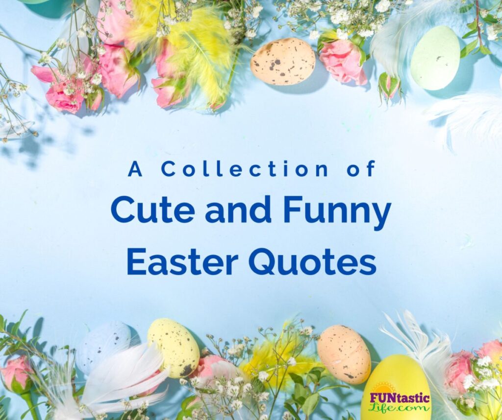 Easter Quotes Funny