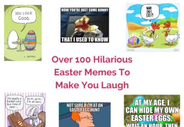 Over 100 Hilarious Easter Memes To Make You Laugh